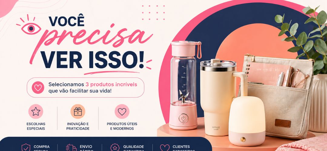 Achadinhos que valem a pena